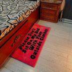 Please Don’t Sit On My Bed With Your Outside Clothes Hand-Tufted Rug