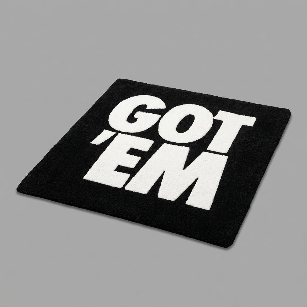 GOT EM RUG